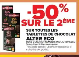 Carrefour ALTER ECO Sur toutes les tablettes de chocolat offre