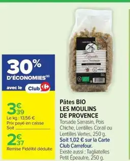 Carrefour LES MOULINS DE PROVENCE Pâtes offre