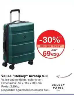 Monop' Valise delsey airship 2.0 offre