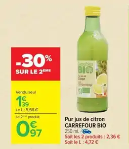 Carrefour CARREFOUR BIO Pur jus de citron offre