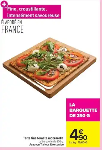 Tarte fine tomate mozzarella