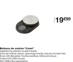 Monop' Balance de cuisine livoo offre
