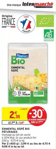 Intermarché Emmental rapé bio pâturages offre