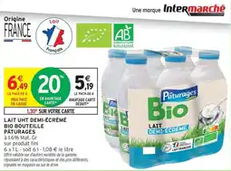 Intermarché Lait uht demi-écrémé bio bouteille pâturages offre