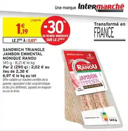 Intermarché Sandwich triangle jambon emmental monique ranou offre