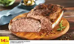 Intermarché Terrine de campagne solognote le père champain offre