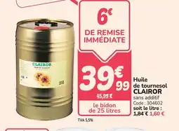 Promocash CLAIROR Huile de tournesol offre