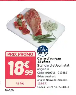 Promocash Carré d'agneau 13 côtes Standard et/ou halal offre