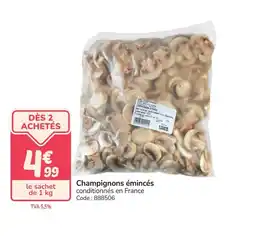 Promocash Champignons émincés offre