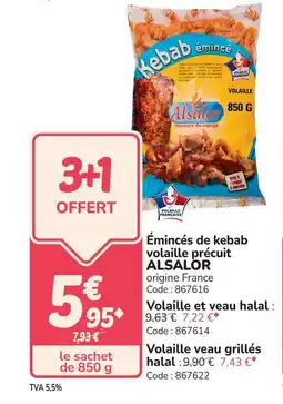 Promocash ALSALOR Émincés de kebab volaille précuit offre