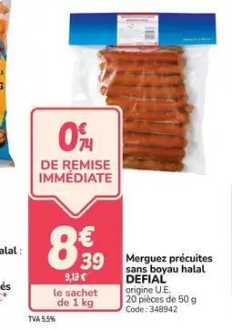 Promocash DEFIAL Merguez précuites sans boyau halal offre
