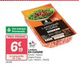 Promocash EN CUISINE Lardons offre