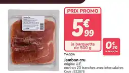 Promocash Jambon cru offre