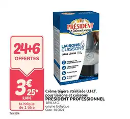 Promocash PRÉSIDENT PROFESSIONNEL Crème légère stérilisée U.H.T. pour liaisons et cuissons offre