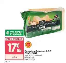 Promocash EN CUISINE Parmigiano Reggiano A.O.P. offre