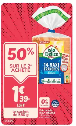 Promocash ISLA DELICE Pain de mie offre
