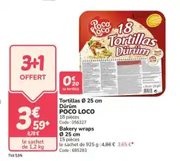 Promocash POCO LOCO Tortillas Dürüm offre