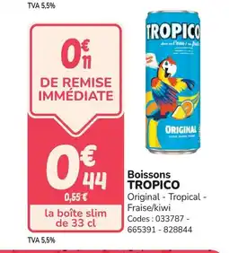 Promocash TROPICO Boissons offre