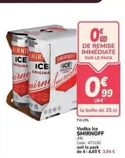 Promocash SMIRNOFF Vodka Ice offre