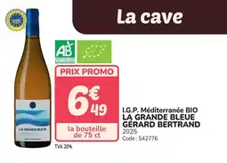 Promocash LA GRANDE BLEUE GERARD BERTRAND 2025 I.G.P. Méditerranée offre