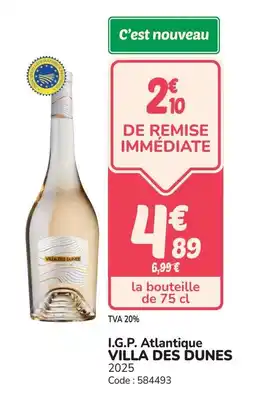 Promocash VILLA DES DUNES I.G.P. Atlantique offre