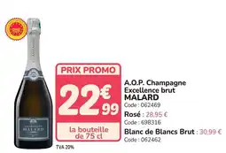 Promocash MALARD A.O.P. Champagne Excellence brut offre
