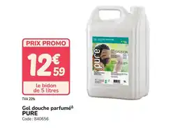 Promocash PURE Gel douche parfumé offre