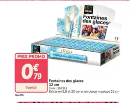 Promocash Fontaines des glaces offre