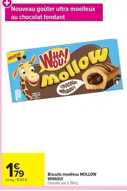 Carrefour MOLLOW WHAOU! Biscuits moelleux offre