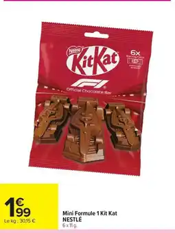 Carrefour NESTLÉ Mini Formule 1 Kit Kat offre