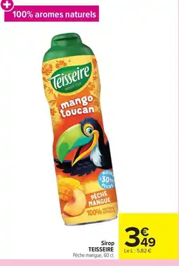 Carrefour TEISSEIRE Sirop offre