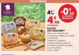 Hyper U Glaces les cigalines offre