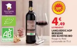 Hyper U Languedoc aop bergerie des schistes bio offre