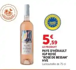 Hyper U ROSÉ DE BESSAN Pays d'hérault igp rosé hve offre