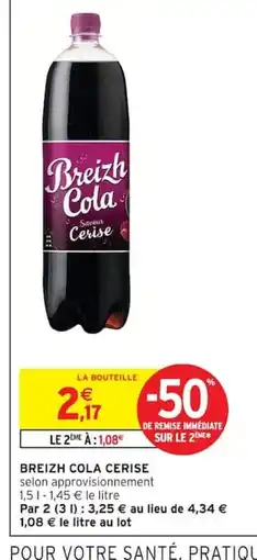 Intermarché BREIZH COLA Cerise offre