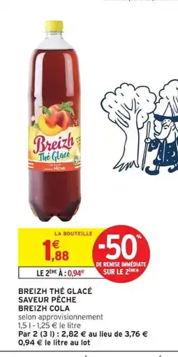 Intermarché BREIZH COLA Breizh thé glacé saveur pêche offre
