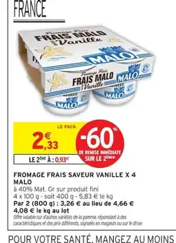 Intermarché MALO Fromage frais saveur vanille x 4 offre