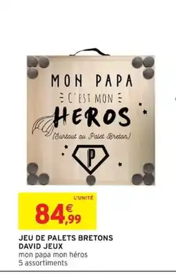 Intermarché Jeu de palets bretons david jeux offre