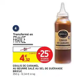 Intermarché BRIEUC Coulis de caramel au beurre salé au sel de guérande offre