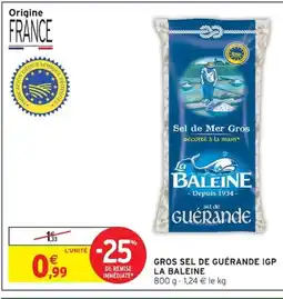 Intermarché LA BALEINE Gros sel de guérande igp offre
