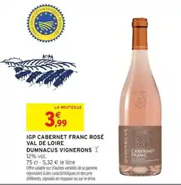 Intermarché Igp cabernet franc rosé val de loire dumnacus vignerons offre