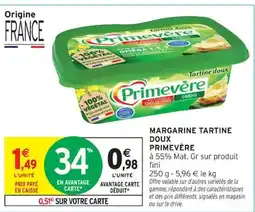 Intermarché PRIMEVÈRE Margarine tartine doux offre