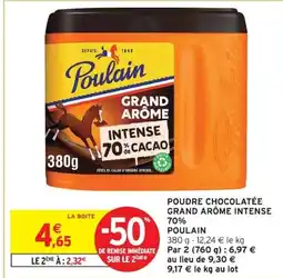 Intermarché POULAIN Poudre chocolatée grand arôme intense 70% offre