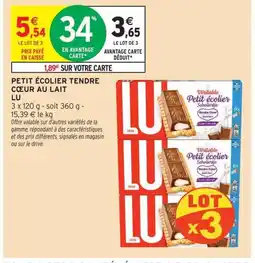 Intermarché LU Petit écolier tendre cœur au lait offre