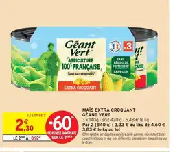 Intermarché GÉANT VERT Maïs extra croquant offre