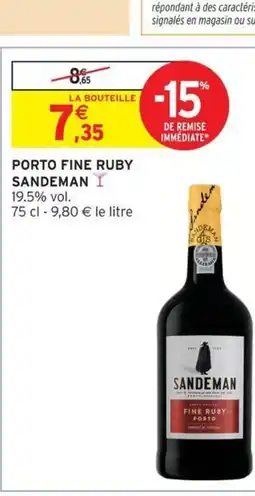 Intermarché SANDEMAN Porto fine ruby offre