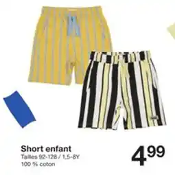 Zeeman Short enfant offre