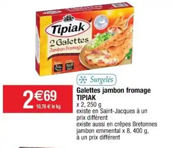 Cora x Carrefour Galettes Jambon Fromage Tipiak offre
