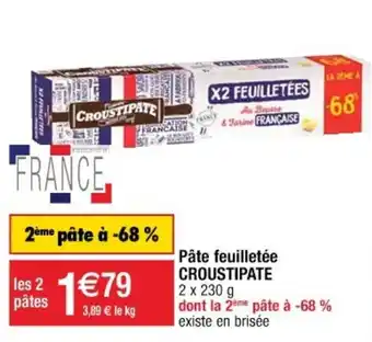 Cora x Carrefour Pate Feuilletèe Croustipate offre