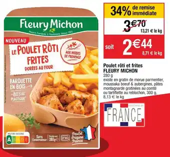 Cora x Carrefour Poulet Roti Et Frites Fleury Michon offre